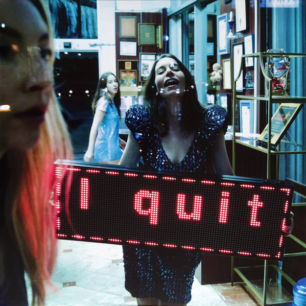 Haim - I Quit | Polydor (7800199)