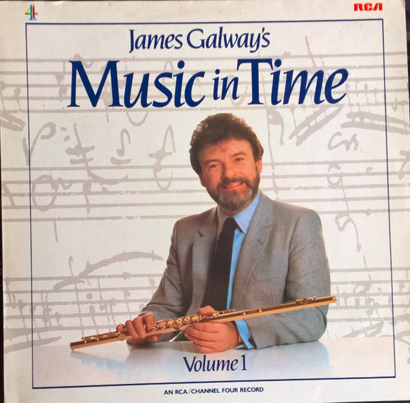 James Galway - James Galway's Music In Time Volume 1 | RCA (LP 3097)