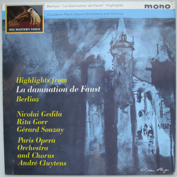 Hector Berlioz / André Cluytens , Orchestre National De L'Opéra De Paris - Highlights From La Damnation De Faust | His Master's Voice (ALP 1860) - main Hector Berlioz / André Cluytens , Orchestre National De L'Opéra De Paris - Highlights From La Damnation De Faust | His Master's Voice (ALP 1860) - main