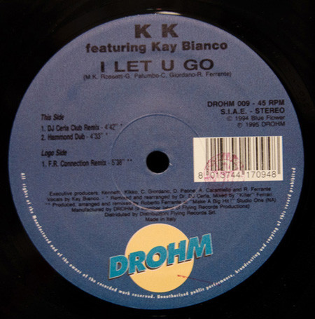 K K Feat. Kay Bianco - I Let U Go (Remix) | Drohm (DROHM 009) - 2
