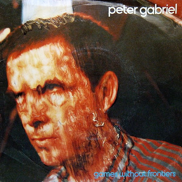 Peter Gabriel - Games Without Frontiers | Charisma (6173 522) - main