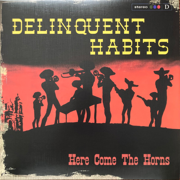 Delinquent Habits - Here Come The Horns | Music On Vinyl (MOVLP1746) - main Delinquent Habits - Here Come The Horns | Music On Vinyl (MOVLP1746) - main