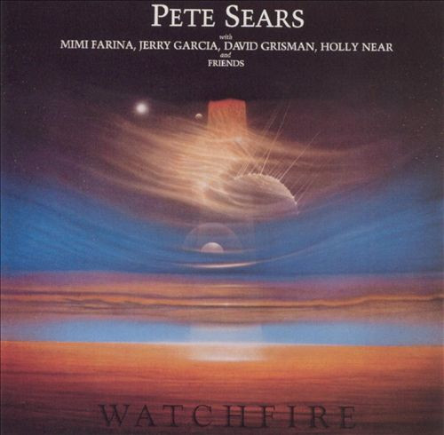 Pete Sears - Watchfire | Redwood Records (RR-8806)