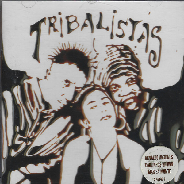 Tribalistas - Tribalistas | Phonomotor Records (7243 5 42149 2 9) - 3