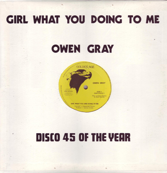 Owen Gray - Girl What You Are Doing To Me | Golden Age (GAM DISCO 1)