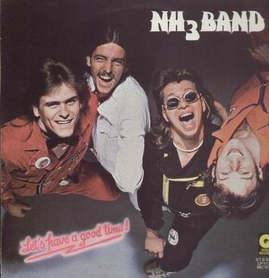 NH3 - Band - Let's Have A Good Time | Gold Records (IM-30.123)