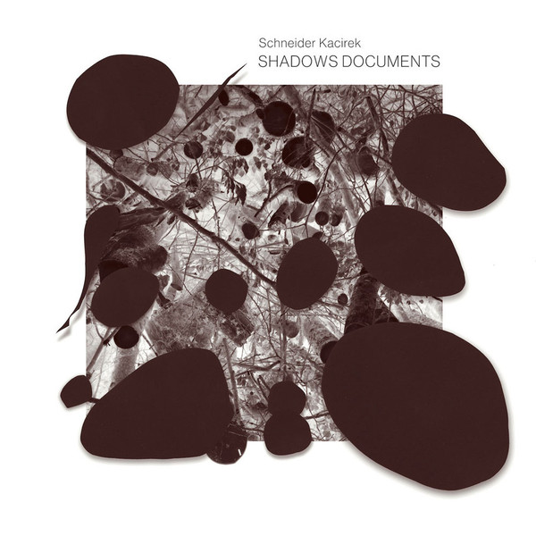 Stefan Schneider , Sven Kacirek - Shadows Documents | Bureau B (BB 175)