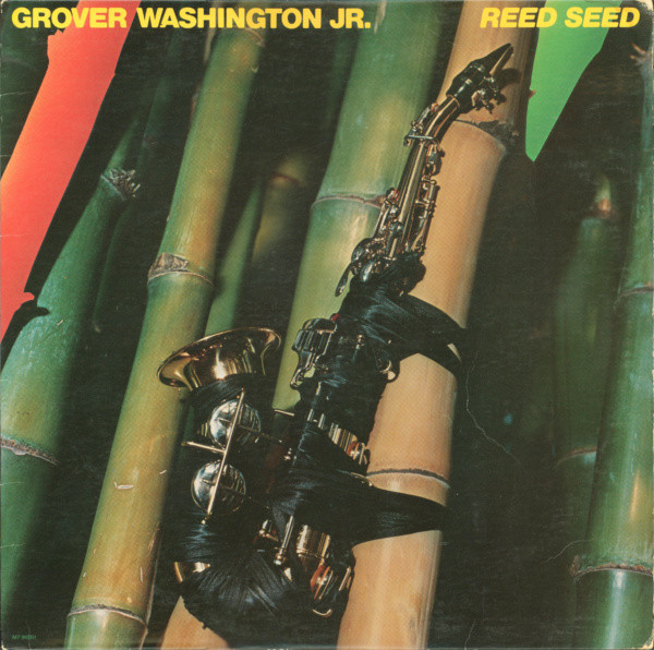 Grover Washington, Jr. - Reed Seed | Motown (M7-910R1)