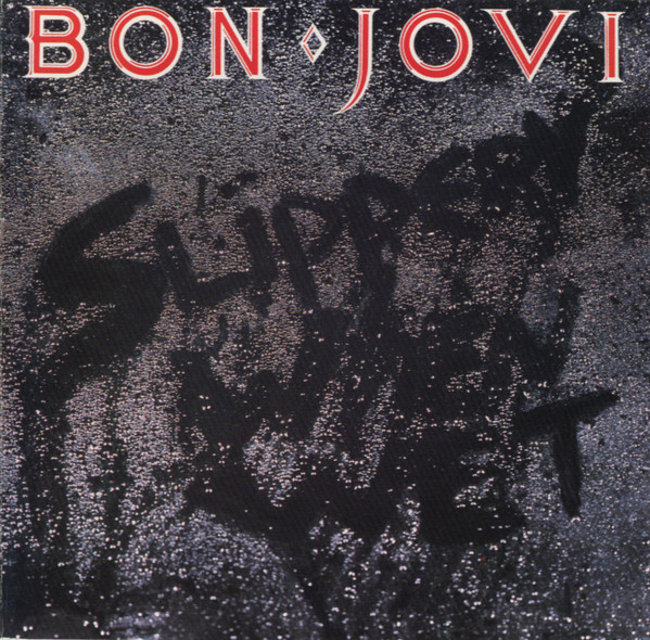 Bon Jovi - Slippery When Wet | Mercury (830 264-2 M-1)