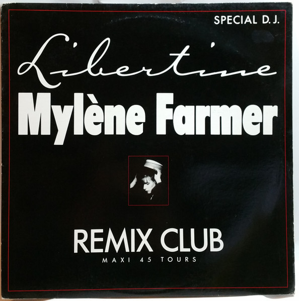 Mylène Farmer - Libertine (Remix Club) | Polydor (883 829-1) - main