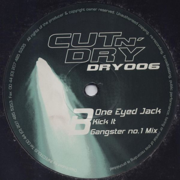 One Eyed Jack - Kick It | Cut N' Dry (DRY006) - 2