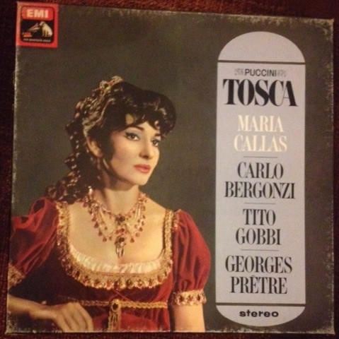 Giacomo Puccini ' Maria Callas ' Carlo Bergonzi ' Tito Gobbi ' Orchestre De La Société Des Concerts Du Conservatoire ' Georges Prêtre - Tosca | His Master's Voice (SLS 917) - main