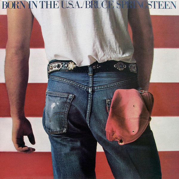 Bruce Springsteen - Born In The U.S.A. | CBS (CBS 86304)