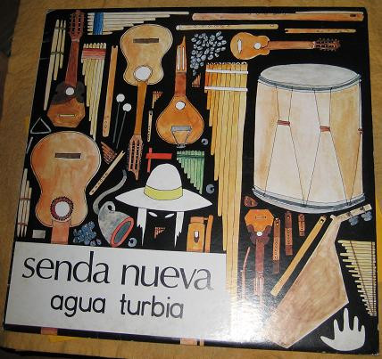 Senda Nueva - Agua Turbia | Sama Record (SAMR 1002)