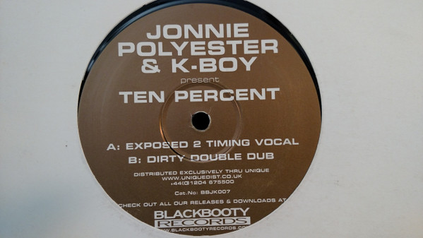 Jonnie Polyester & K-Boy - Ten Percent | Blackbooty Records (BBJK007) - main