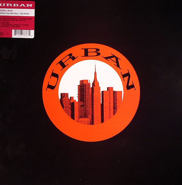 Bobby Byrd - I Know You Got Soul / Hot Pants | Urban (9838763)