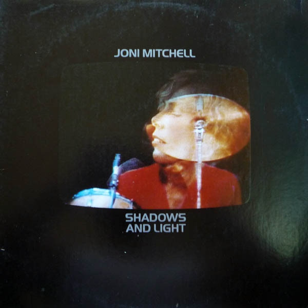 Joni Mitchell - Shadows And Light | Asylum Records (ASY 62030) - main