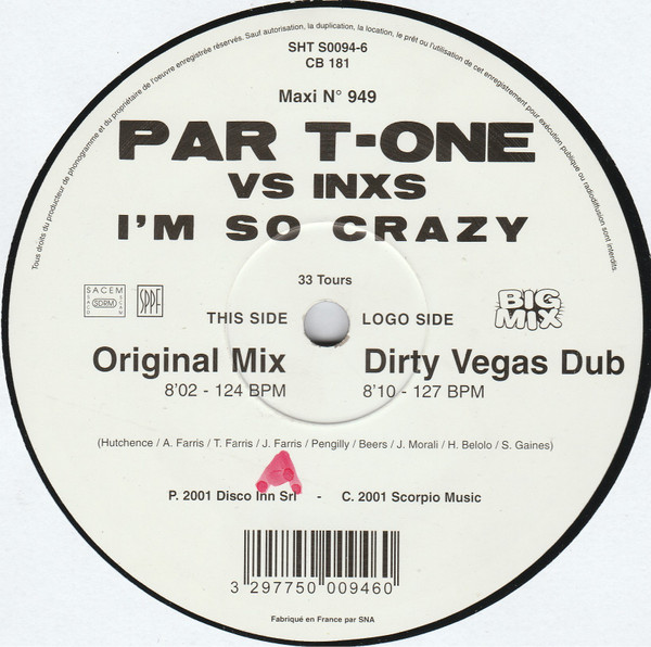 Par-T-One Vs INXS - I'm So Crazy | Big Mix (SHT S0094-6)