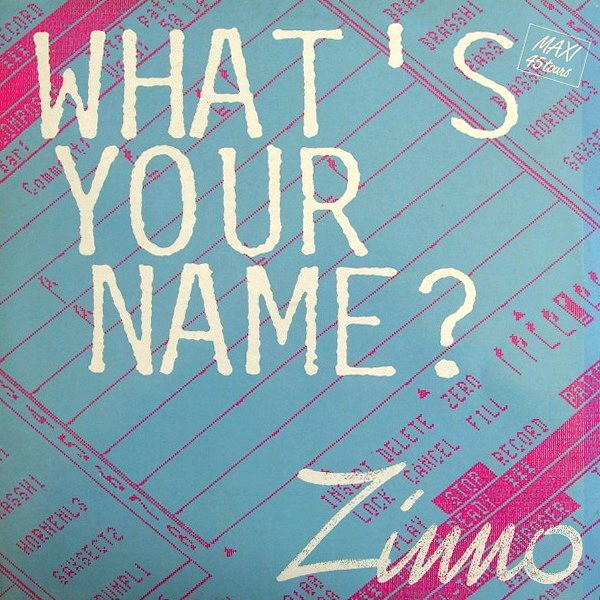 Zinno - What's Your Name? | WEA (248955-0) - main