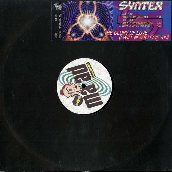 Syntex - The Glory Of Love (I Will Never Leave You) | Maad Records (PRO 957) - 2