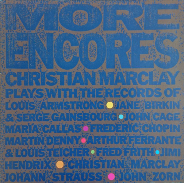 Christian Marclay - More Encores | No Man's Land (NML 8816) - main Christian Marclay - More Encores | No Man's Land (NML 8816) - main