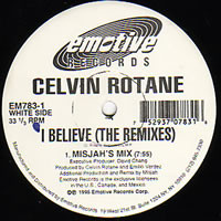 Celvin Rotane - I Believe (The Remixes) | Emotive Records (EM783-1)