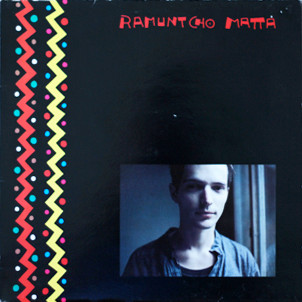 Ramuntcho Matta - Ramuntcho Matta | Mosquito (MOS 007)
