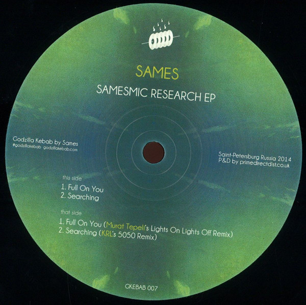 Sames - Samesmic Research EP | Godzilla Kebab (GKEBAB 007)
