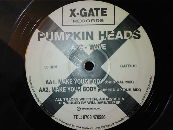 Pumpkin Heads - C - Wave / Make Your Body | X-Gate Records (GATE010) - main