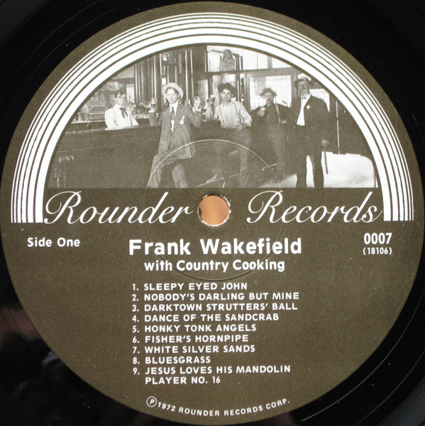 Frank Wakefield With Country Cooking - Frank Wakefield | Rounder Records (0007) - 3 Frank Wakefield With Country Cooking - Frank Wakefield | Rounder Records (0007) - 3