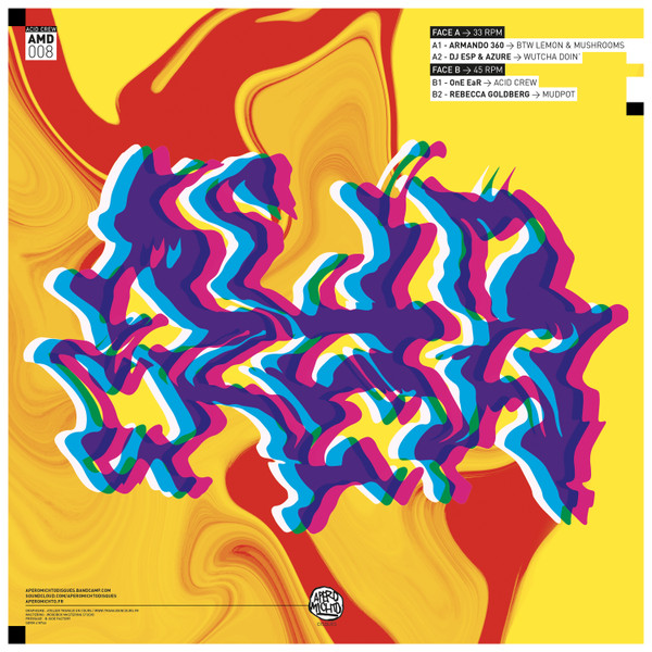 Armando_360 , DJ ESP , OnE EaR , Rebecca Goldberg - Acid Crew | Apero Michto Disques (AMD008) - 2