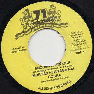 Morgan Heritage Feat. Mad Cobra - Enough Is Enough | 71 Records (none)