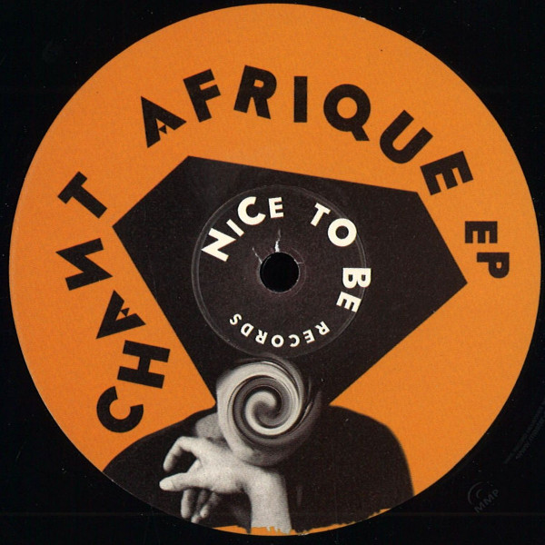 Paul Johnson - Chant Afrique EP | Nice To Be (N2B005) - main Paul Johnson - Chant Afrique EP | Nice To Be (N2B005) - main