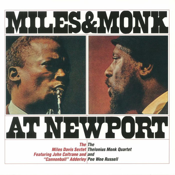The Miles Davis Sextet & The Thelonious Monk Quartet - Miles & Monk At Newport | Cornbread Records (CRNBR16051)