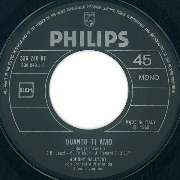 Johnny Hallyday - Quanto Ti Amo / Io Ti Voglio | Philips (336240 BF) - 3
