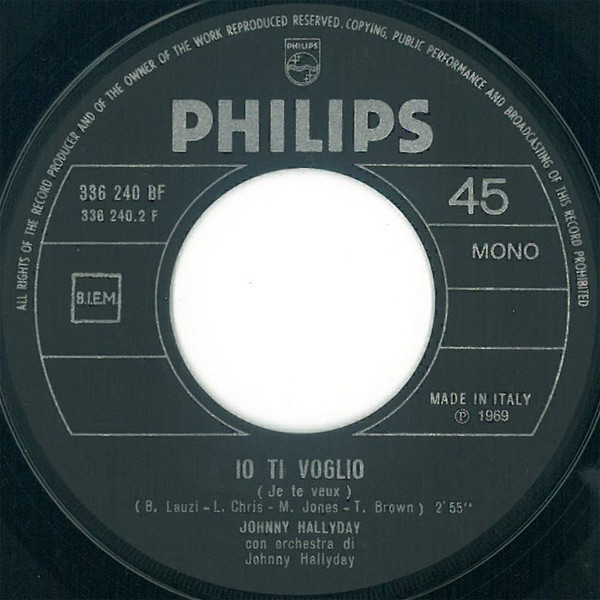 Johnny Hallyday - Quanto Ti Amo / Io Ti Voglio | Philips (336240 BF) - 4