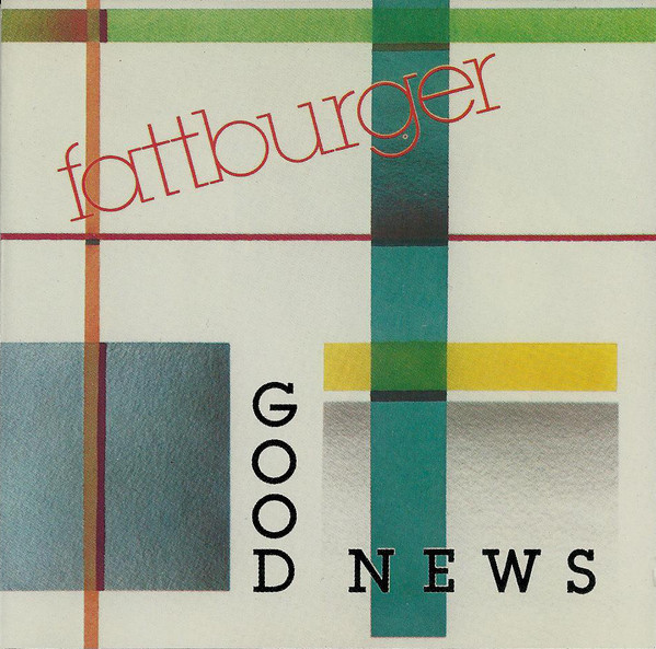 Fattburger - Good News | Intima Records (CDI-73287) - main
