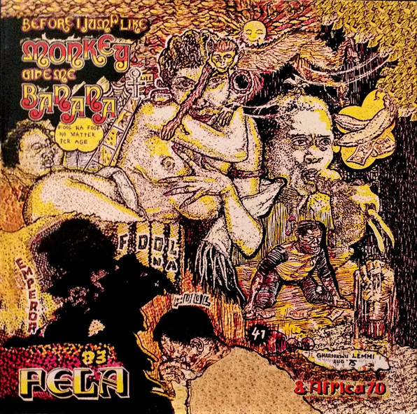 Fela Kuti & Africa 70 - Before I Jump Like Monkey Give Me Banana | Kalakuta (547 031 - 1)