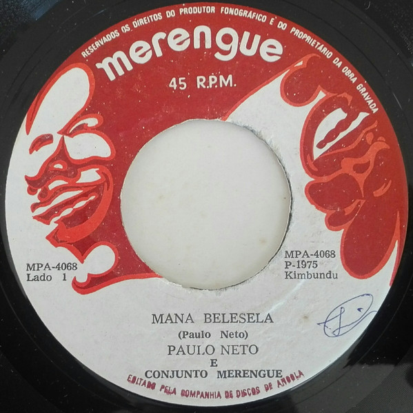 Paulo Neto - Mana Belesela / Ngolo Kua Mungongo | Merengue (MPA-4068) - 3