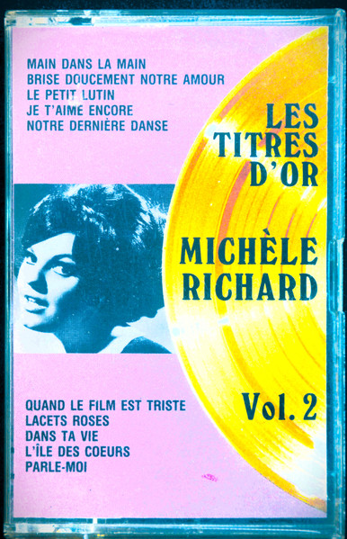 Michèle Richard - Les Titres D'Or Vol. 2 | Disques Mérite (44-15002) - main Michèle Richard - Les Titres D'Or Vol. 2 | Disques Mérite (44-15002) - main
