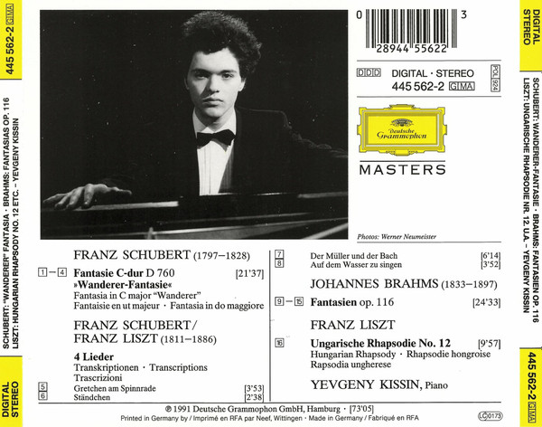 Franz Schubert , Johannes Brahms , Franz Liszt – Yevgeny Kissin - Schubert • Wanderer-Fantasie / Brahms • Fantasien Op. 116 / Liszt • Ungarische Rhapsodie No. 12 | Deutsche Grammophon (445 562-2) - 3