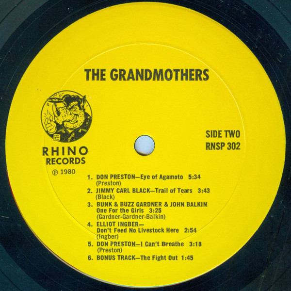 The Grandmothers - An Anthology Of Previously Unreleased Recordings By Ex-Members Of The Mothers Of Invention | Rhino Records (RNSP 302) - 2