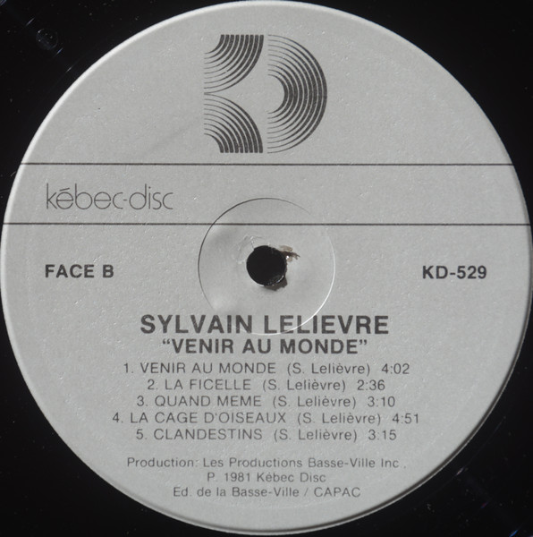 Sylvain Lelièvre - Venir Au Monde | Kébec-Disc (KD 529) - 4