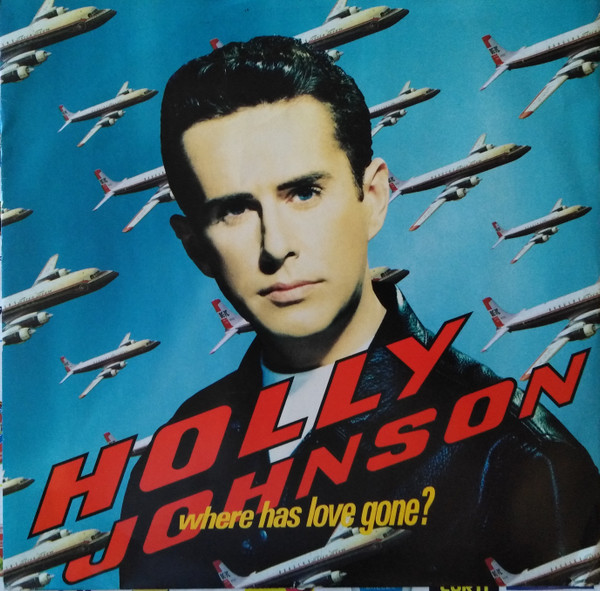 Holly Johnson - Where Has Love Gone? | MCA Records (MCAT 1460)