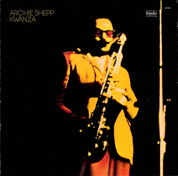 Archie Shepp - Kwanza | Impulse! (0602517050396)