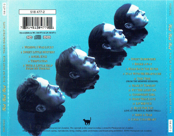 Wet Wet Wet - End Of Part One (Their Greatest Hits) | The Precious Organisation (518 477-2) - 2