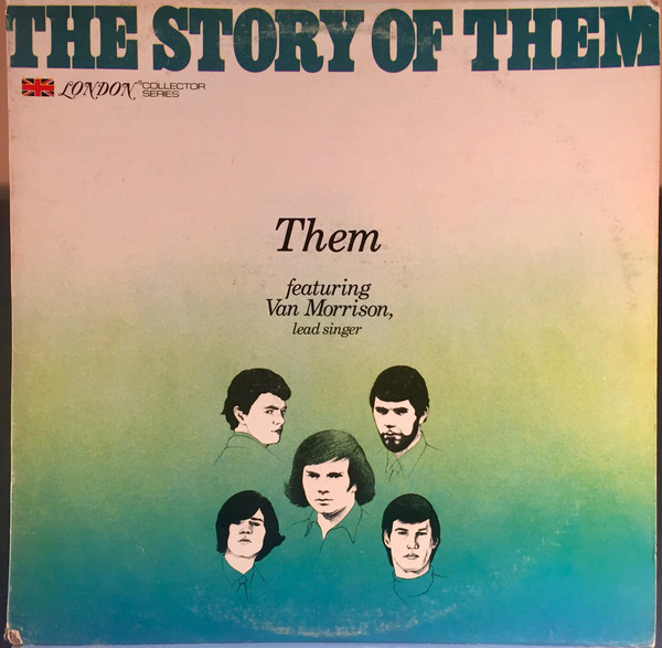 Them - The Story Of Them | London Records (LC 50001)
