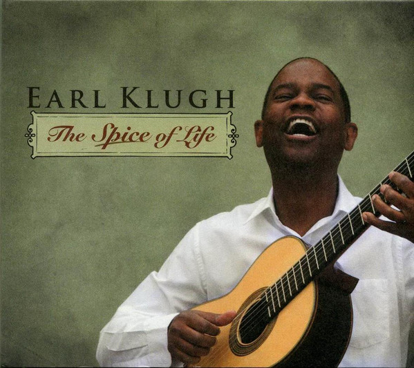 Earl Klugh - The Spice Of Life | Koch Records (KOC-CD-4500) - main