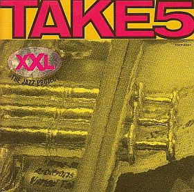 XXL The Jazz Project - Take 5 | EAU Records (TOCP 8261)