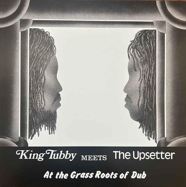 King Tubby Meets The Upsetter - At The Grass Roots Of Dub | Studio 16 (FM 101-R) - main